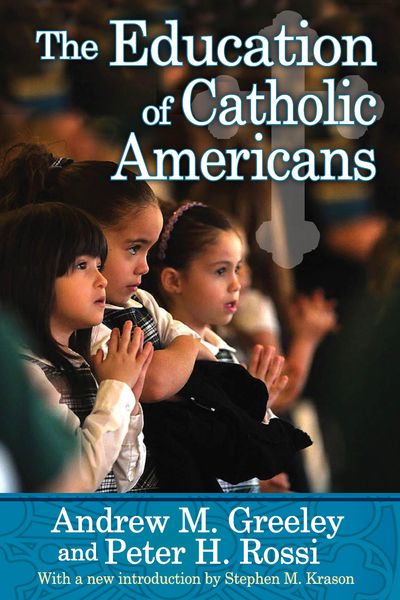 Produktbild: The Education of Catholic Americans