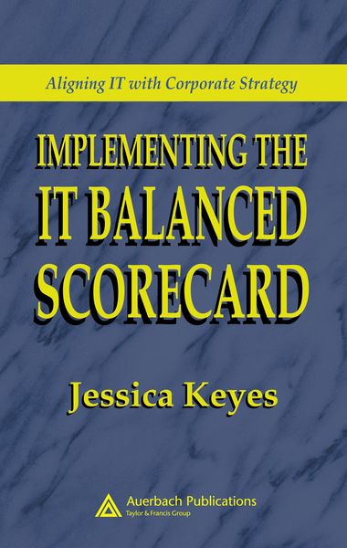 Produktbild: Implementing the IT Balanced Scorecard