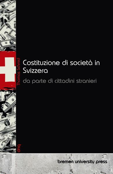 Produktbild: Costituzione di societ&agrave; in Svizzera da parte di cittadini stranieri