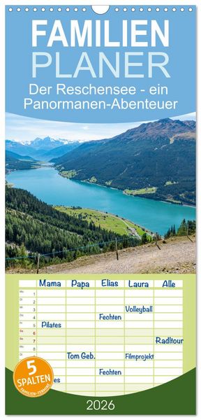 Familienplaner 2026 - Der Reschensee - ein Panormanen-Abenteuer mit 5 Spalten (Wandkalender, 21 x 45 cm) CALVENDO