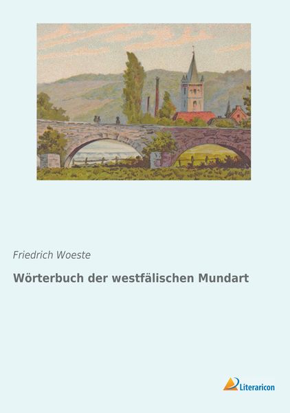 Produktbild: W&ouml;rterbuch der westf&auml;lischen Mundart