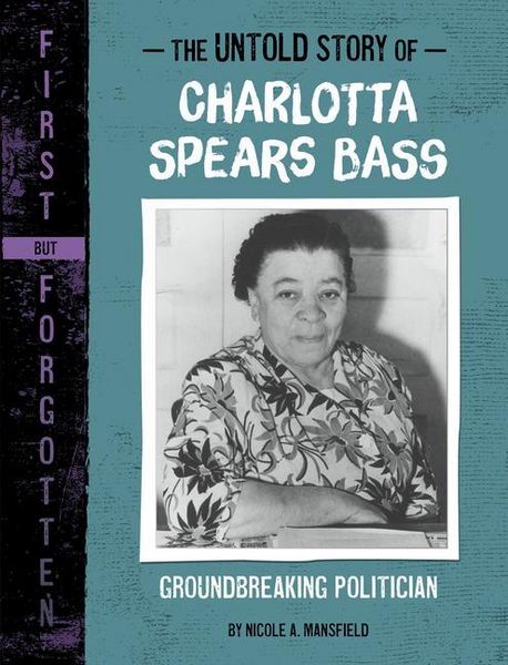 Produktbild: The Untold Story of Charlotta Spears Bass