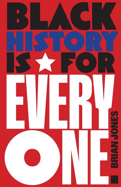 Produktbild: Black History Is for Everyone