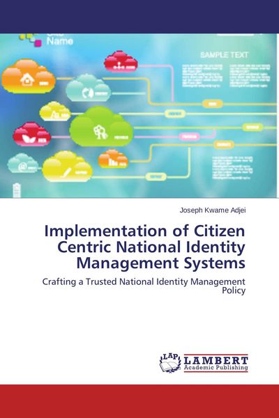 Produktbild: Implementation of Citizen Centric National Identity Management Systems