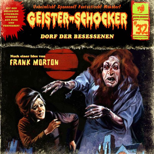 Dorf der Besessenen - Frank Morton, Audio, 4260507154187