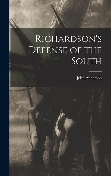 Produktbild: Richardson's Defense of the South