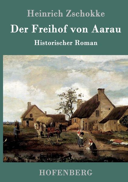 Produktbild: Der Freihof von Aarau