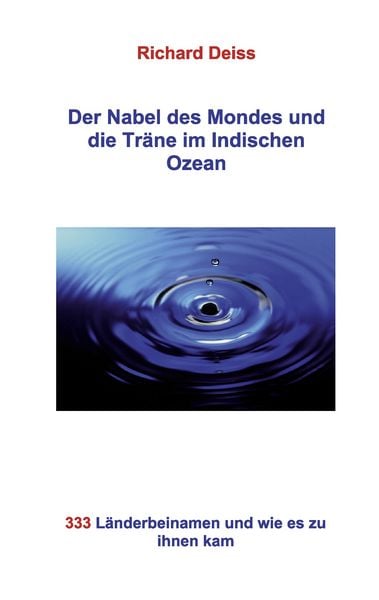Produktbild: Der Nabel des Mondes und die Tr&auml;ne im Indischen Ozean