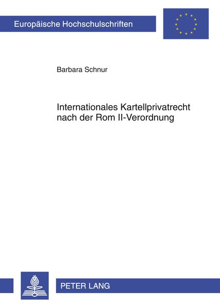 Produktbild: Internationales Kartellprivatrecht nach der Rom II-Verordnung