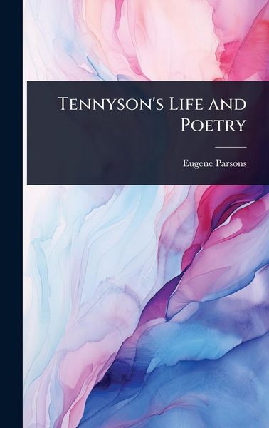 Produktbild: Tennyson's Life and Poetry