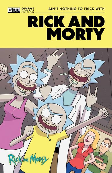 Produktbild: Rick and Morty Oni Compact Comics Edition: Ain't Nothing to Frick with