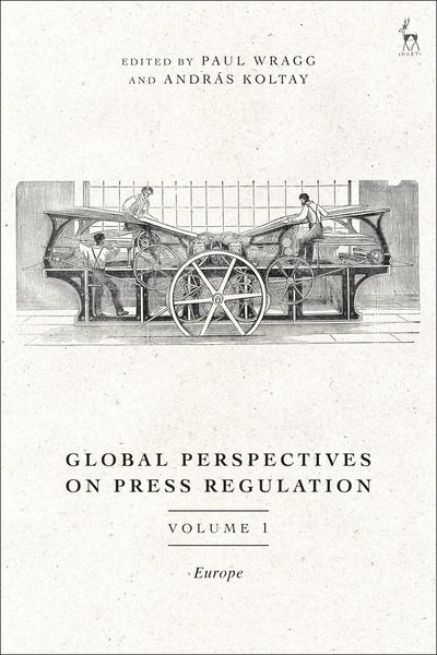 Produktbild: Global Perspectives on Press Regulation, Volume 1