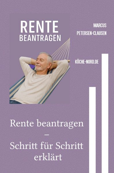 Produktbild: Rente beantragen &ndash; Schritt f&uuml;r Schritt erkl&auml;rt