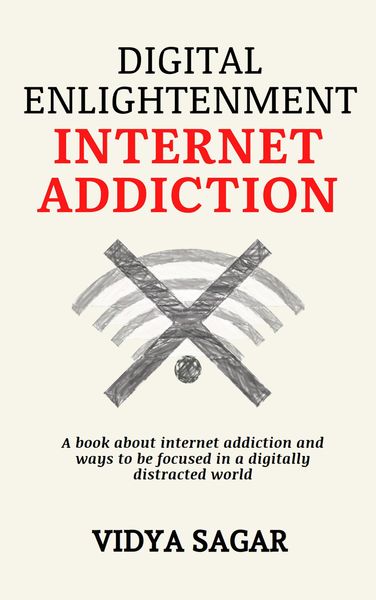 Produktbild: Digital Enlightenment : A book about internet addiction and ways to be focused in a digitally distracted world
