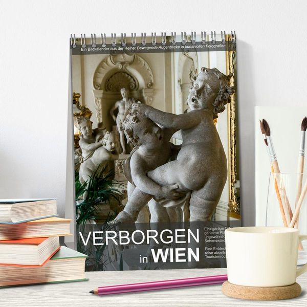Produktbild: Verborgen in Wien (Tischkalender 2027 DIN A5 hoch), CALVENDO Monatskalender