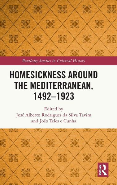 Produktbild: Homesickness around the Mediterranean, 1492-1923