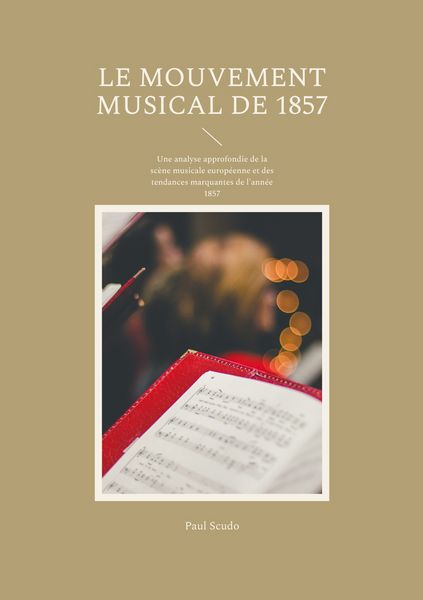 Produktbild: Le Mouvement musical de 1857