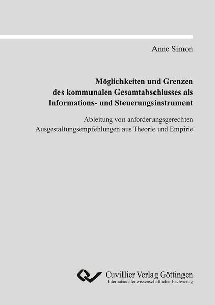 Produktbild: M&ouml;glichkeiten und Grenzen des kommunalen Gesamtabschlusses als Informations- und Steuerungsinstrument