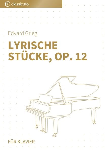 Produktbild: Lyrische St&uuml;cke, Op. 12