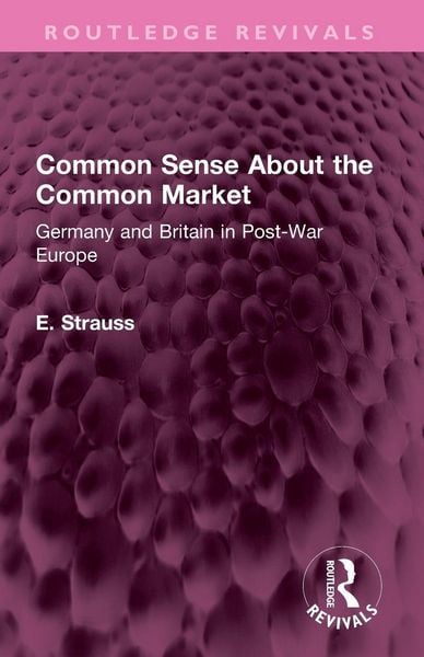 Produktbild: Common Sense About the Common Market