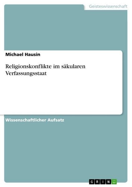 Produktbild: Religionskonflikte im s&auml;kularen Verfassungsstaat