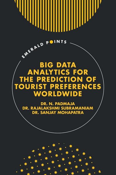 Produktbild: Big Data Analytics for the Prediction of Tourist Preferences Worldwide