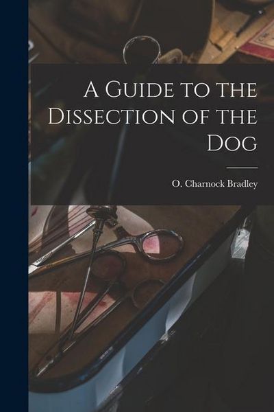 Produktbild: A Guide to the Dissection of the Dog