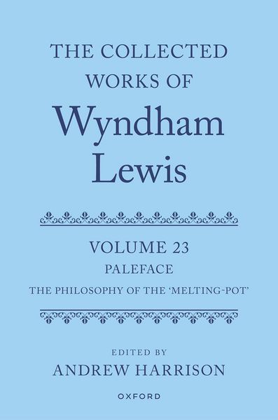 Produktbild: The Collected Works of Wyndham Lewis: Paleface