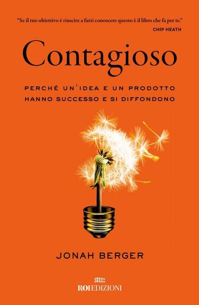 Produktbild: Contagioso. Perch&eacute; un'idea e un prodotto hanno successo e si diffondono