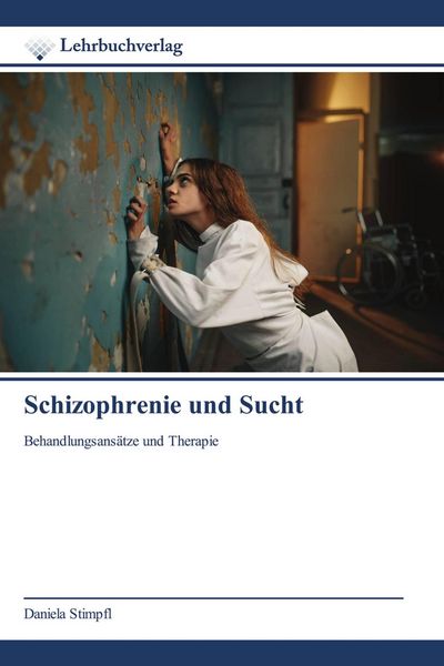 Produktbild: Schizophrenie und Sucht