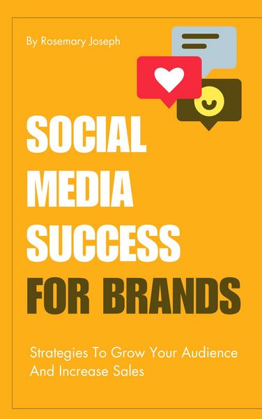 Produktbild: Social Media Success For Brands - Strategies To Grow Your Audience And Increase Sales