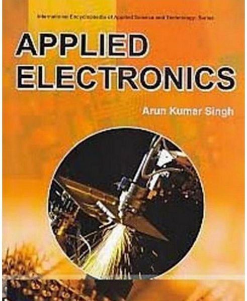 Produktbild: Applied Electronics (International Encyclopaedia Of Applied Science And Technology: Series)
