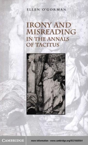 Produktbild: Irony and Misreading in the Annals of Tacitus