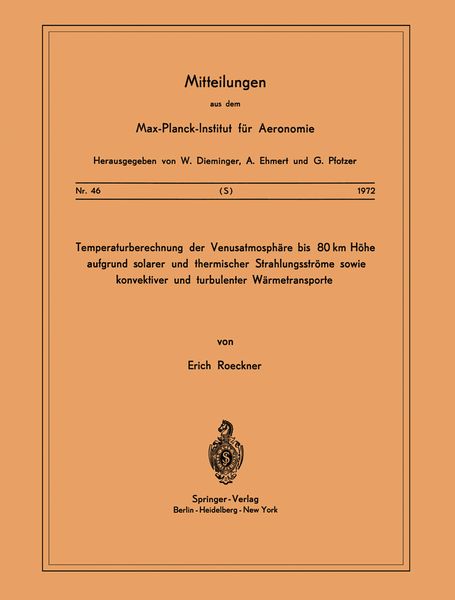 Produktbild: Temperaturberechnung der Venusatmosph&auml;re bis 80 km H&ouml;he aufgrund Solarer und Thermischer Strahlungsstr&ouml;me Sowie Konvektiver und Turbulenter W&auml;rmetrans