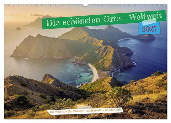 Produktbild: Die sch&ouml;nsten Orte - Weltweit (Wandkalender 2027 DIN A2 quer), CALVENDO Monatskalender