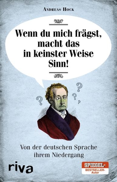 Produktbild: Wenn du mich fr&auml;gst, macht das in keinster Weise Sinn