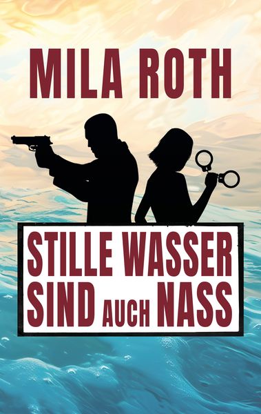 Produktbild: Stille Wasser sind auch nass