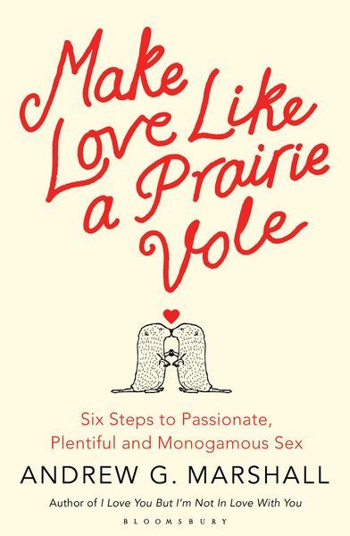 Produktbild: Make Love Like a Prairie Vole