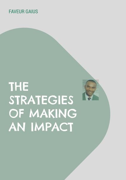 Produktbild: The Strategies of Making an Impact