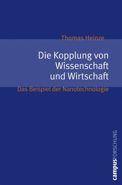 Produktbild: Die Kopplung von Wissenschaft und Wirtschaft