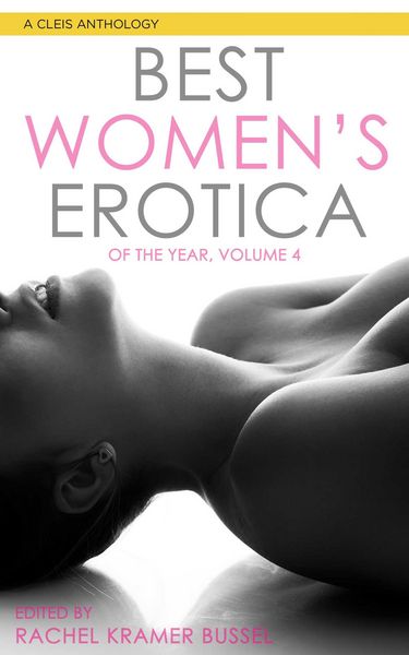 Produktbild: Best Women's Erotica of the Year, Volume 4