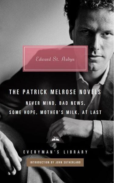 The Patrick Melrose Novels, Gebundene Ausgabe von Edward St Aubyn, Vermilion, 978-1-84159-428-6