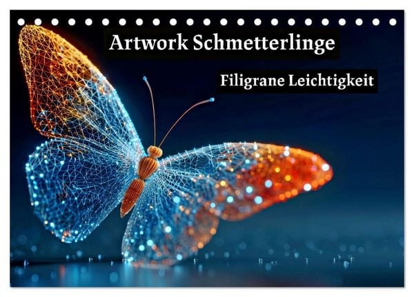 Produktbild: Artwork Schmetterlinge - Filigrane Leichtigkeit (Tischkalender 2026 DIN A5 quer), CALVENDO Monatskalender