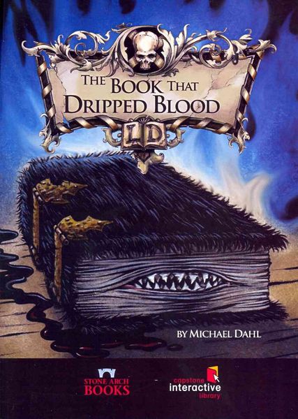 Capstone The Book That Dripped Blood