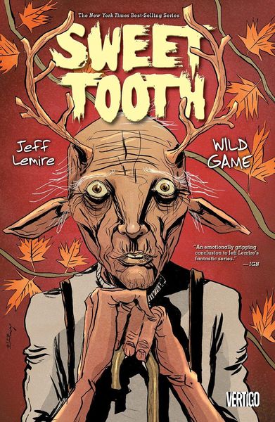 Produktbild: Lemire, J: Sweet Tooth Vol. 6