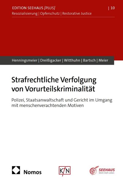 Produktbild: Strafrechtliche Verfolgung von Vorurteilskriminalit&auml;t