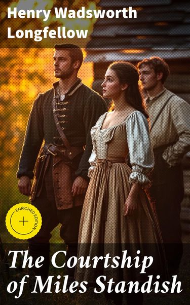 Produktbild: The Courtship of Miles Standish