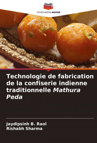 Produktbild: Technologie de fabrication de la confiserie indienne traditionnelle Mathura Peda