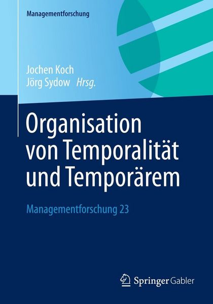 Produktbild: Organisation von Temporalit&auml;t und Tempor&auml;rem