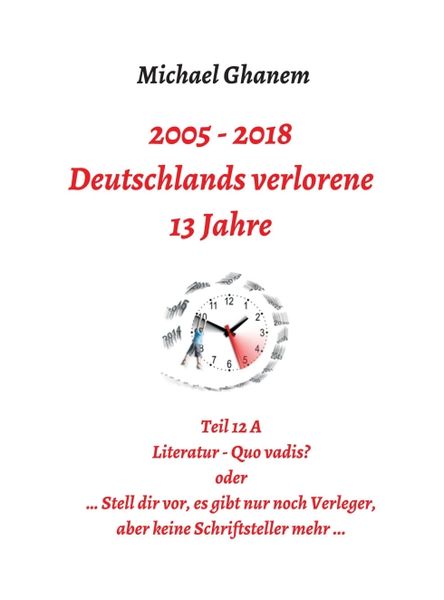 Produktbild: Deutschlands verlorene 13 Jahre